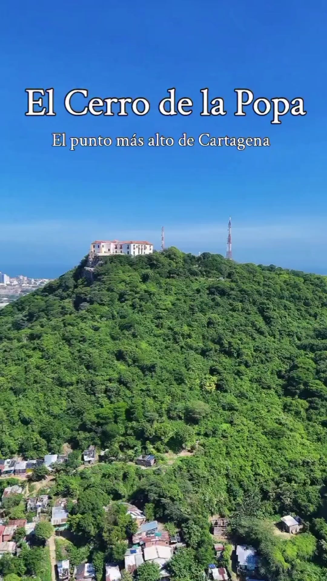 MIRADOR DE LA POPA CARTAGENA | TOUR