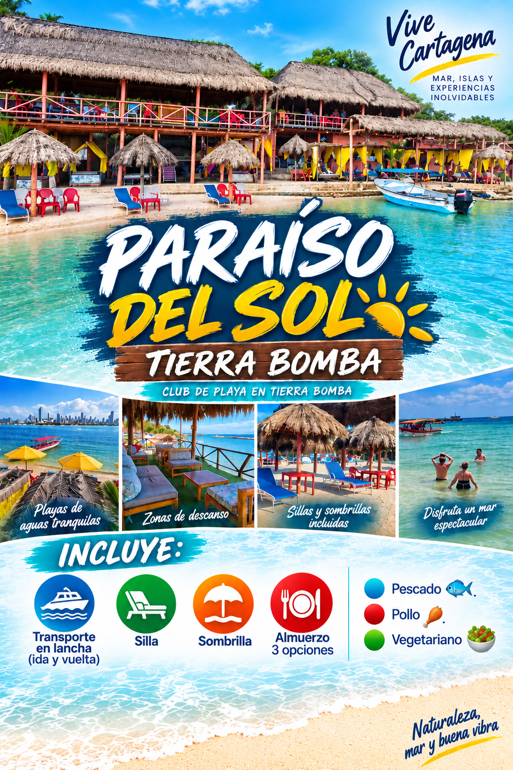 PARAÍSO DEL SOL TIERRA BOMBA